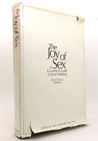 THE JOY OF SEX by Alex Comfort - 1972