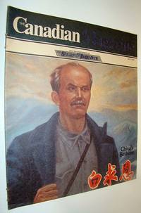 The Canadian Magazine, July 5, 1975 - Norman Bethune Cover Illustration by Jehane; Paul; Benoit - Paperback - First Edition - 1975 - from RareNonFiction.com (SKU: 316G2183)