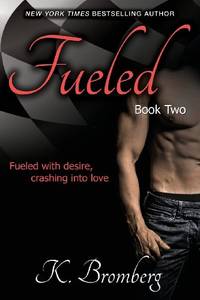 Fueled (The Driven Trilogy)