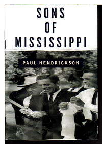 image of SONS OF MISSISSIPPI: A Story of Race and Its Legacy.