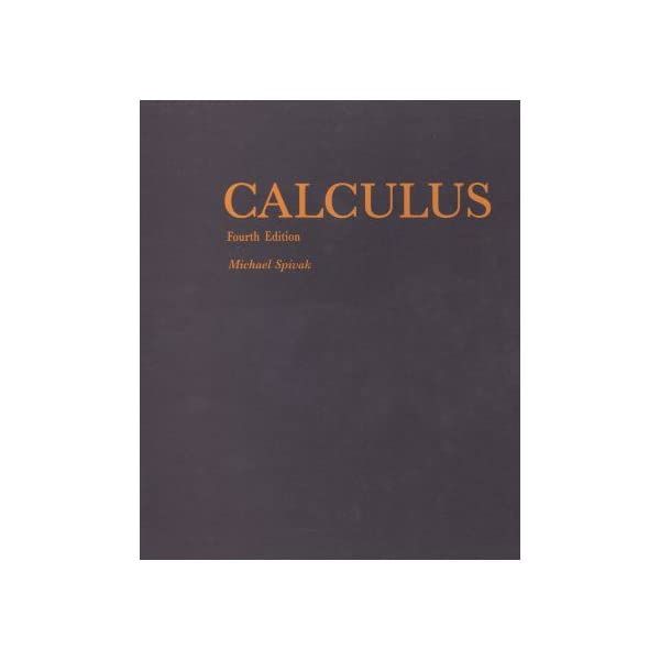 洋書 Calculus Fourth Edition Michael Spivak Calculus 4th (forth) edition: Michael Spivak: 8581000001430