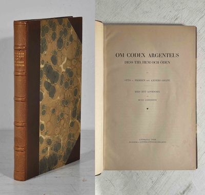 Om Codex argenteus, dess tid, hem och öden. Med…