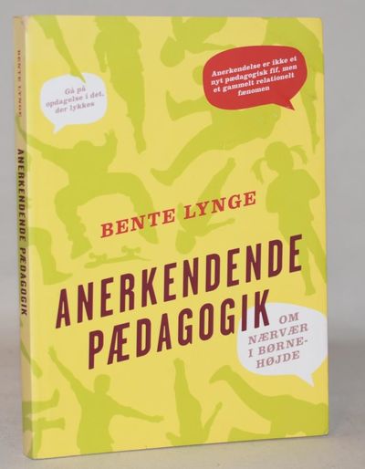 Anerkendende pædagogik.