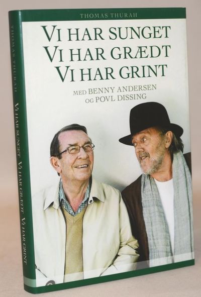 Vi har sunget, vi har grædt, vi har grint.