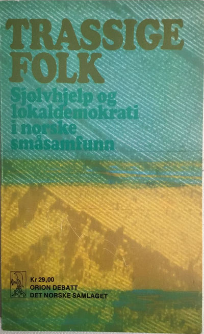 Sjølvhjelp og lokaldemokrati i. norske…