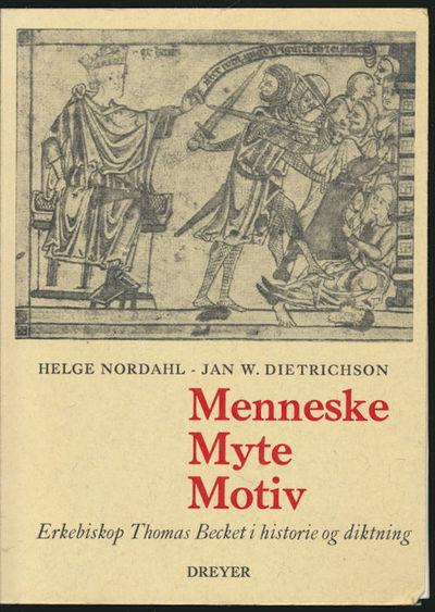 Menneske. Myte. Motiv. Erkebiskop Thomas Becket i…