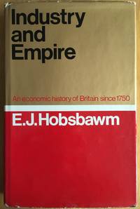 Industry and Empire by Hobsbawm E. J - [1968]