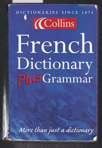 Collins French Dictionary Plus Grammar