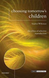 CHOOSING TOMORROWS CHILDREN IBE C