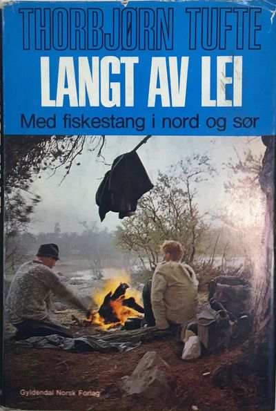 Langt av lei. Med fiskestang i nord og sør