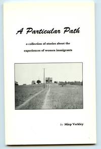 image of A Particular Path: a collection of stories about the experiences of women immigrants