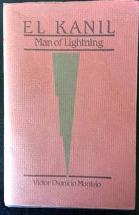 EL KANIL: MAN OF LIGHTNING by No Author - 1982-01-01