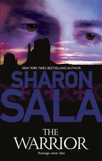 The Warrior by Sala, Sharon