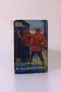 The Luck of the Mounted by Ralph S. Kendall - 1920