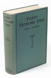 cover of Forty Fathoms Deep: Pearl Divers and Sea Rovers in Australian Seas