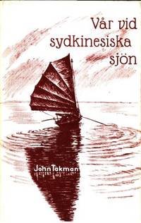 Vår vid sydkinesiska sjön. En resa i Vietnam och…