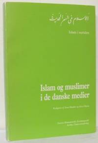 Islam og muslimer i de danske medier.