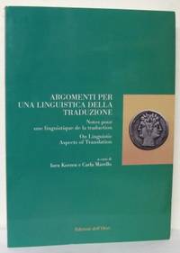 Argomenti per una linguistica della traduzione.…