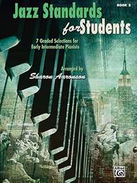 Jazz Standards for Students, Bk 2: 7 Graded Selections for Early Intermediate Pianists