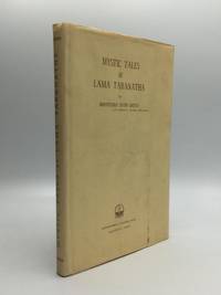 MYSTIC TALES OF LAMA TARANATHA: A Religio-Sociological History of Mahayana Buddhism by Lama Taranatha - 1957