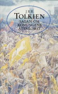 Sagan om konungens återkomst.