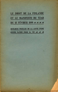 Le droit de la Finlande et le manifeste du Tzar…