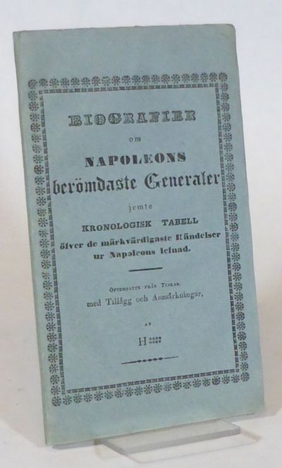 Biografier om Napoleons berömdaste generaler…