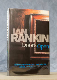 Doors Open by Ian Rankin - Signed First Edition - 2008 - from Christopher Morrow. Bookseller (SKU: 000686)