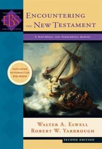 cover of Encountering the New Testament: A Historical and Theological Survey (Encountering Biblical Studies)