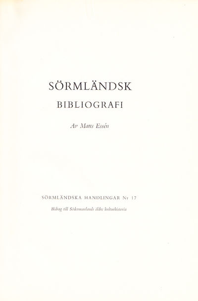 Sörmländsk bibliografi.