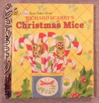 Richard Scarry's Christmas Mice (A First Little Golden Book)