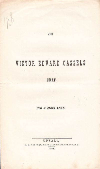 Vid Victor Edvard Cassels graf den 9 mars 1858.