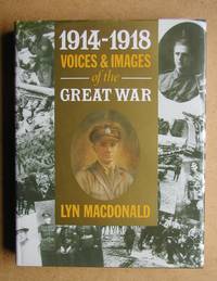 1914-1918 Voices & Images of the Great War.