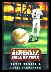 MURDER AT THE BASEBALL HALL OF FAME - A Novel