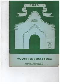 image of 1840 VOORTREKKERMUSEUM PIETERMARTIZBURG