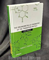 The Organometallic Chemistry of the Transition Metals (5th Edition)