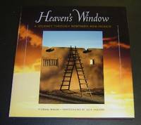 Heaven's Window: A Journey through Northern New Mexico by Michael Wallis - Signed First Edition - 2001 - from Page One, Too; Antiquarian Books (SKU: 12633)