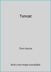 Tomcat by Thom Racina - 1981