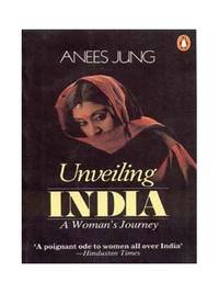 Unveiling India: A Woman's Journey