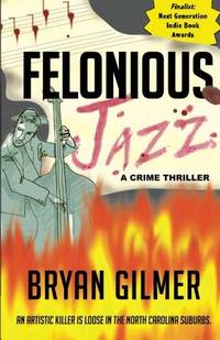 Felonious Jazz