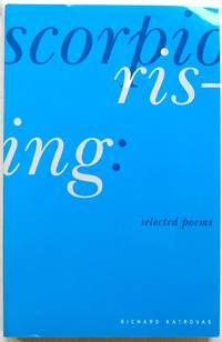 Scorpio Rising: Selected Poems (Carnegie Mellon Poetry)