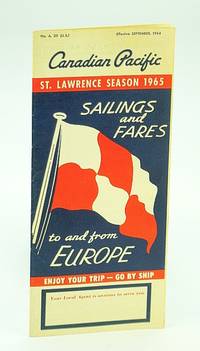 Canadian Pacific Sailings and Fares To and From Europe - St. Lawrence Season 1965