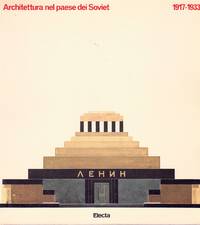 cover of Architettura nel paese dei Soviet, 1917-1933. Arte di propaganda e costruzione della citta