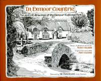 In Exmoor Countrie: Pen and Ink Drawings of the Exmoor National Park by Penny Housden; Mary Housden - 1996