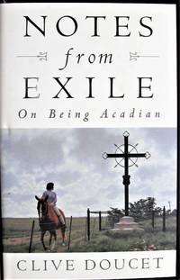 image of Notes From Exile. on Being Acadian