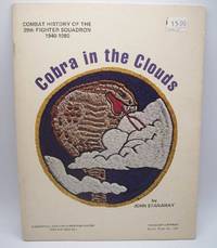 image of Cobra in the Clouds: Combat History of the 39th Fighter Squadron 1940-1980