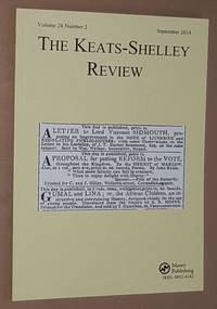 The Keats-Shelley Review. Vol.28 No.2, September 2014
