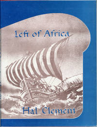 LEFT OF AFRICA by Clement, Hal (pseudonym of Harry Clement Stubbs) - 1976