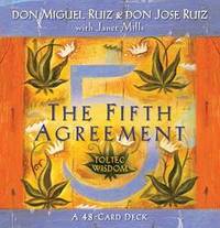 The Fifth Agreement by DON MIGUEL RUIZ - 2011-01-01