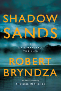 Shadow Sands : A Kate Marshall Thriller